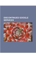 Discontinued Google Services: Aardvark (Search Engine), Apache Wave, Dodgeball (Service), Goog-411, Google Answers, Google Base, Google Buzz, Google(English)