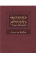 The Pentateuch: And Its Relation to the Jewish and Christian Dispensations (Repr. from a Note Appended to the 2nd Vol. of the 'Genuineness of the Gospels') Ed. by J(English)