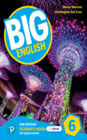 Big English 2nd Ed Level 6 Student's Book and Interactive eBook with Online Practice and Digital Resources