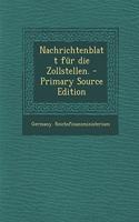 Nachrichtenblatt Fur Die Zollstellen.
