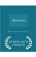 Marianela - Scholar's Choice Edition