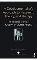 A Developmentalist's Approach to Research, Theory, and Therapy