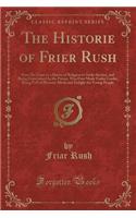 The Historie of Frier Rush