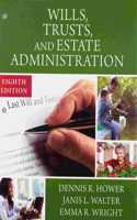 Bundle: Wills, Trusts, and Estate Administration, Loose-Leaf Version, 8th + Mindtap Paralegal, 1 Term (6 Months) Printed Access Card