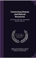 Conserving Human and Natural Resources