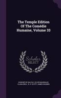 Temple Edition Of The Comédie Humaine, Volume 33