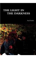 The Light In the Darkness