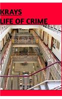 Krays Life of Crime