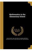 Mathematics in the Elementary School