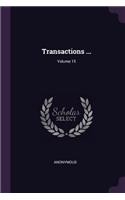 Transactions ...; Volume 15
