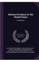 History Of Labour In The United States
