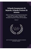 Orlando Innamorato Di Bojardo, Orlando Furioso Di Ariosto