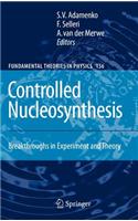 Controlled Nucleosynthesis