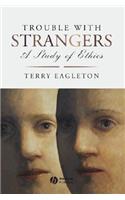 Trouble with Strangers
