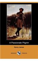 A Passionate Pilgrim (Dodo Press)