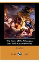 Polity of the Athenians and the Lacedaemonians (Dodo Press)