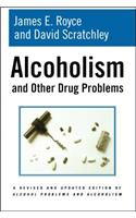 Alcoholism and Other Drug Problems