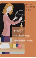 Tools for Improving Principals' Work