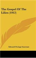 The Gospel Of The Lilies (1912)