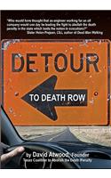 Detour To Death Row