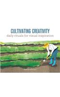 Cultivating Creativity: Daily Rituals for Visual Inspiration