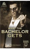 What the Bachelor Gets: (1 Billionaire Cowboys)
