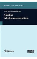 Cardiac Mechanotransduction