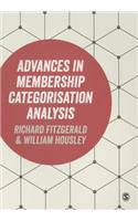 Advances in Membership Categorisation Analysis