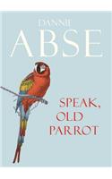 Speak, Old Parrot
