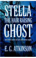 Stella the Hair Raising Ghost