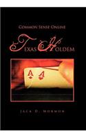Common Sense Online Texas Holdem: (English)