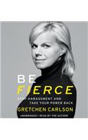 Be Fierce