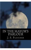 In The Mayor's Parlour