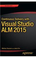 Continuous Delivery with Visual Studio ALM 2015