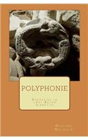 Polyphonie: Singspiel in Zwei Akten - Libretto