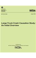 Large-Truck Crash Causation Study