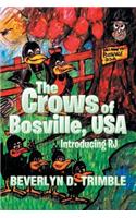 Crows of Bosville, USA