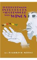 Theebrokenman Introduces a Spokenword with Wings: (English)