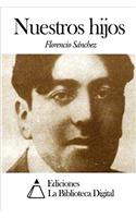 Nuestros hijos