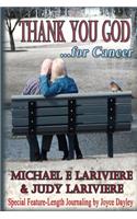 Thank You God for Cancer