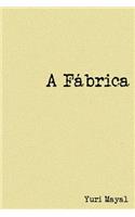 A FÃ¡brica