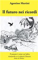 Il futuro nei ricordi