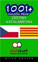 1001+ Basic Phrases Czech - Catalan