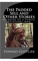 The Padded Sell and Other Stories