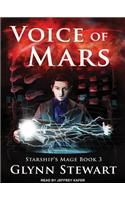 Voice of Mars: (3 Starship's Mage)