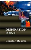 Desperation Point