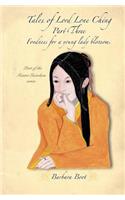 Tales of Lord Lone Cheng Part Three Fondness for a Young Lady Blossoms
