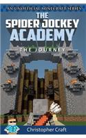 Spider Jockey Academy