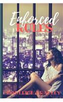 Enforced Rules: (2 Rules)