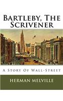 Bartleby, The Scrivener